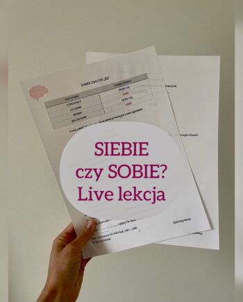 Siebie czy sobie? - notatki i ćwiczenia na live lekcję
